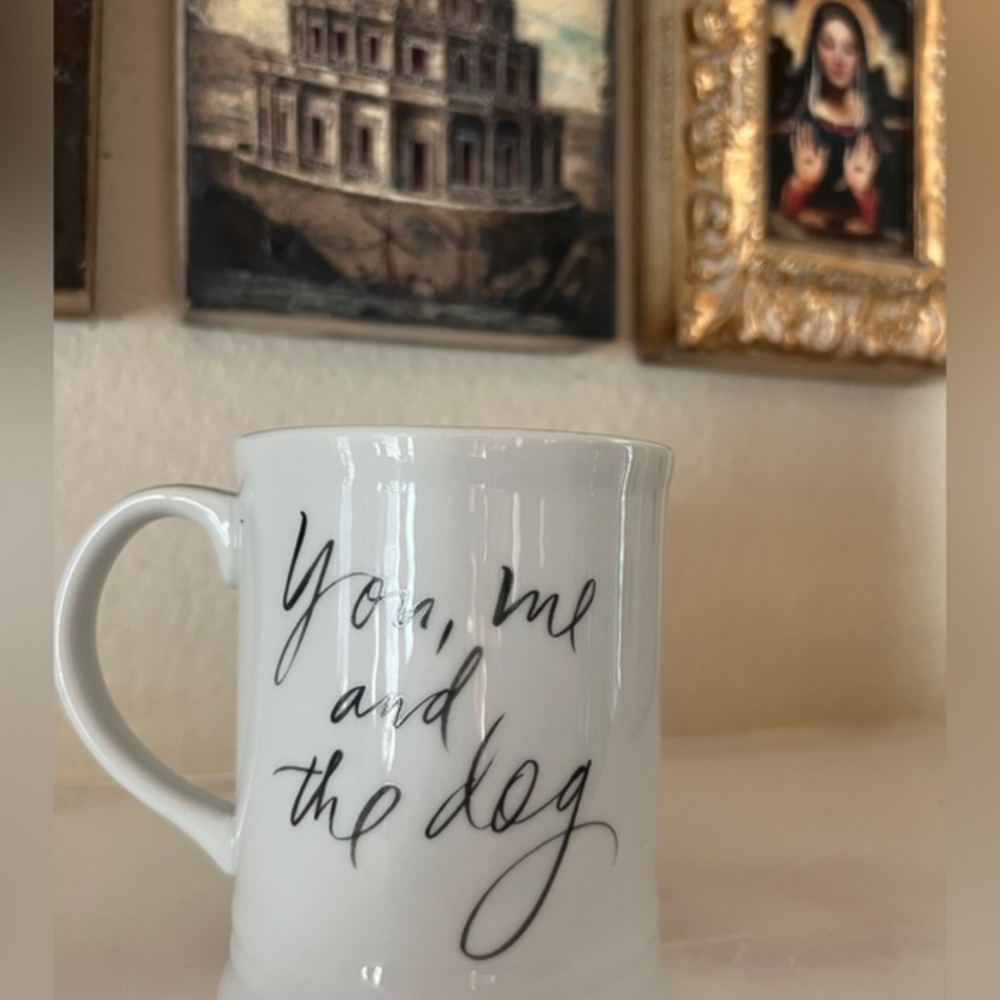 Fringe Studio‎ “ You, Me, and the dog” Mug 12 oz